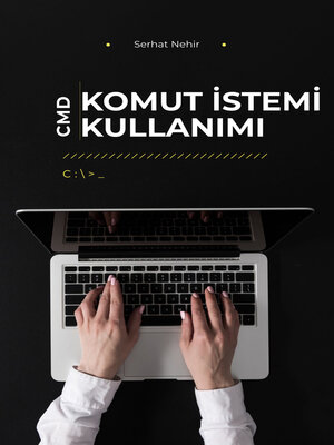 cover image of Komut İstemi Kullanımı